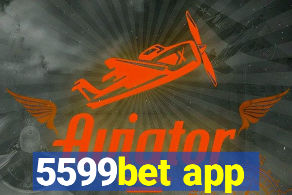 5599bet app